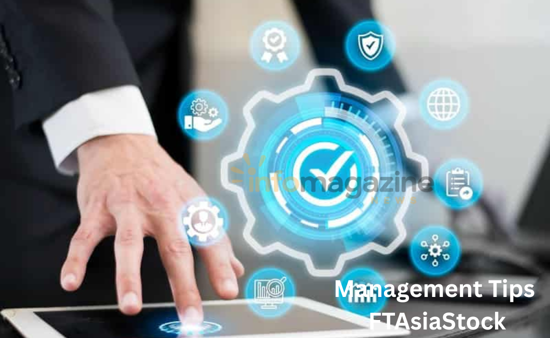 Management Tips FTAsiaStock